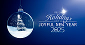 Blue Christmas bauble with Christmas and New Year greetings Happy Holiday and a joyful new year 2025